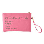 I Speak Fluent French Message Flat Pouch Bag With Wristlet
: Green