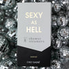 Sexy As Hell - Aromatherapy Shower Steamers - Santal - Set of 8