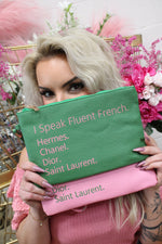 I Speak Fluent French Message Flat Pouch Bag With Wristlet
: Green