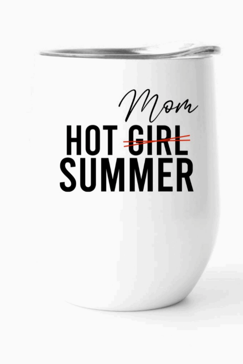 Hot Mom Summer Insulated Tumbler, Wine Tumbler