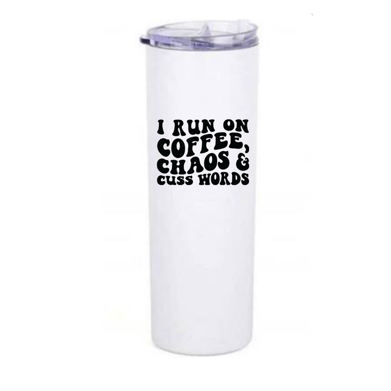 Chaos Tumbler, Mom Tumbler, Funny Insulated Coffee Cup